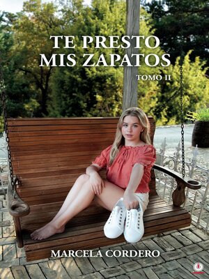 cover image of Te Presto Mis Zapatos